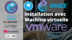 Lire la suite à propos de l’article Installer GNS3 sous windows 10 et Machine virtuelle VMWARE