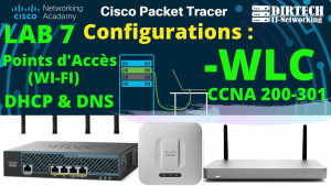 Lire la suite à propos de l’article Configuration de WLC et des points d’accès WI-FI avec Cisco Packet Tracer