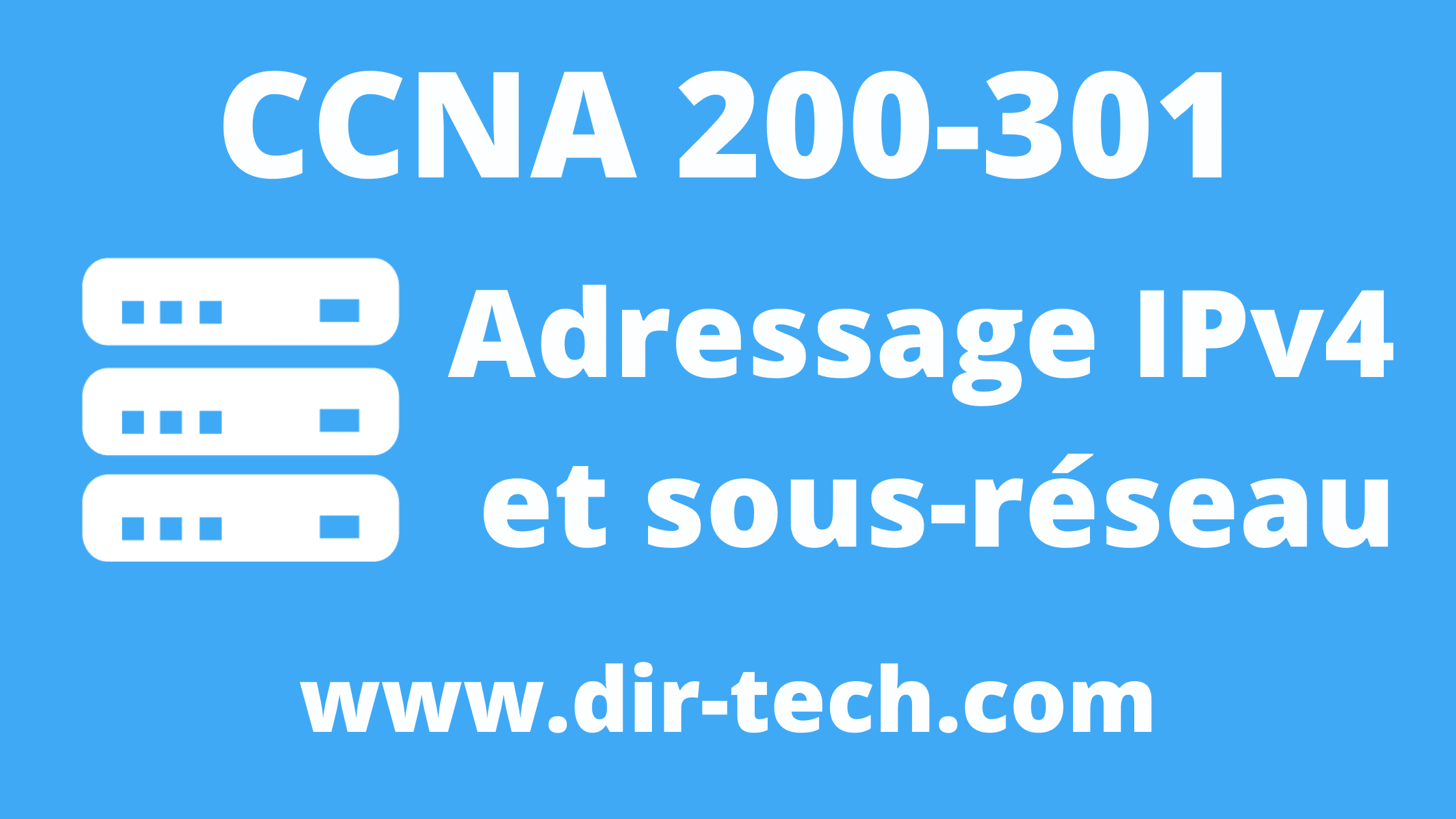 Lire la suite à propos de l’article Adressage IPv4 et sous-réseau