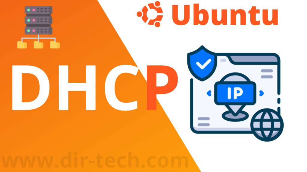 Comment Configurer un Serveur DHCP sur Ubuntu