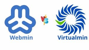 Read more about the article Webmin vs Virtualmin: What’s the difference?